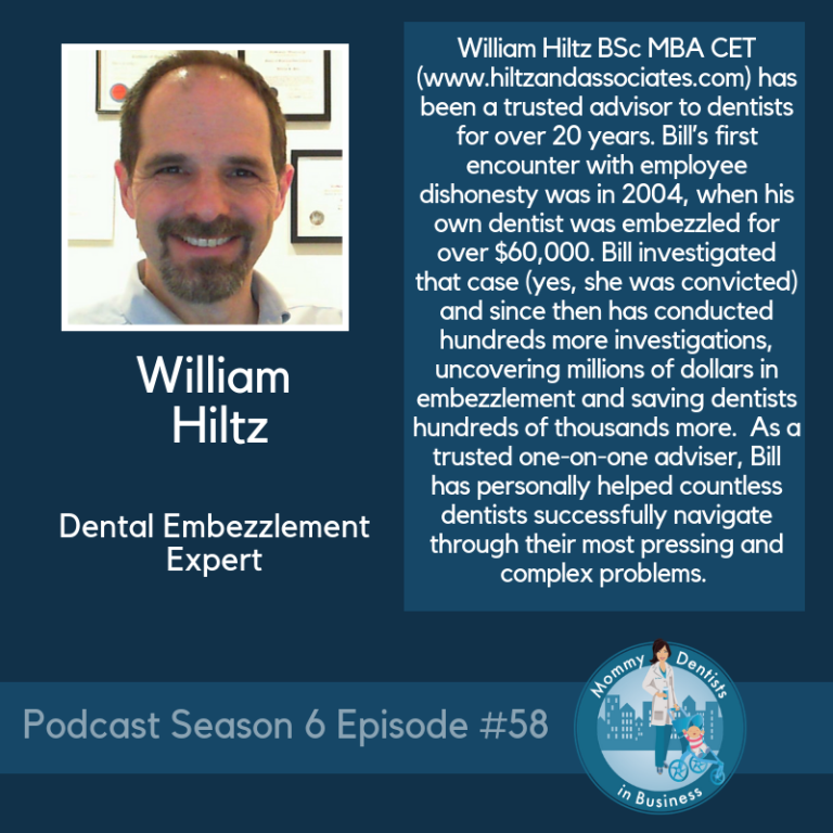 Podcast: Interview with dental embezzlement expert, William Hiltz