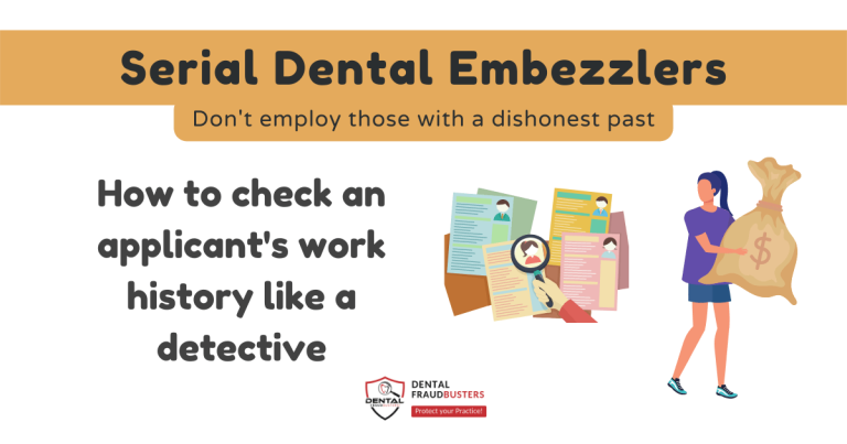 Serial Dental Embezzlers