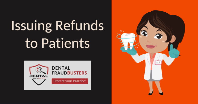 Issuing Patient Refunds in your Dental Practice