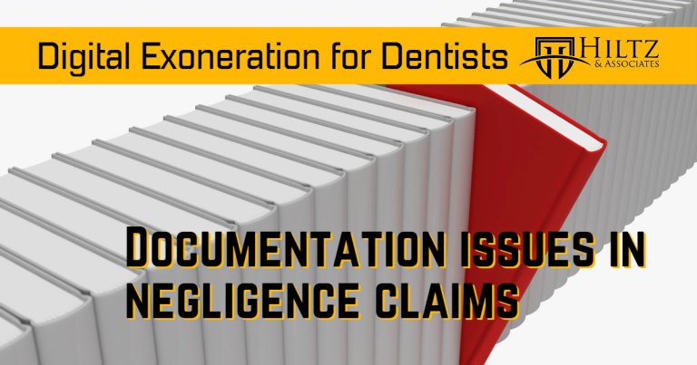 Digital Exoneration for Dentists