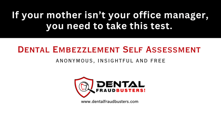 Dental Embezzlement Risk Self-Assessment