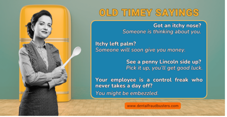 Old Timey Sayings
