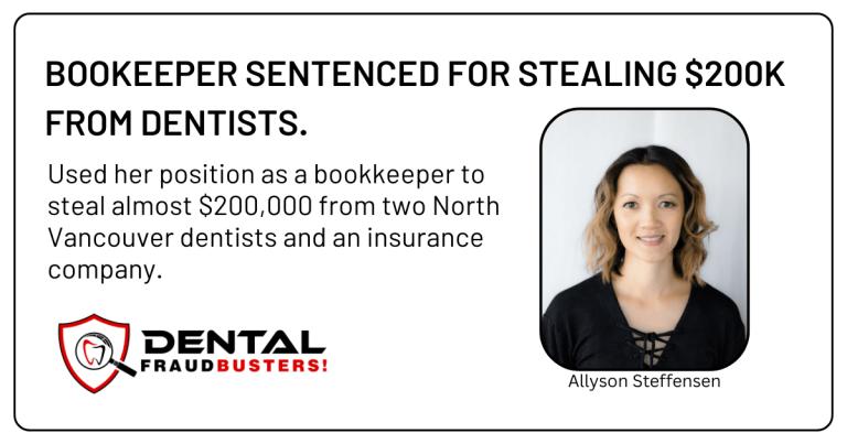 Bookkeeper sentenced for stealing $200K from dentists.