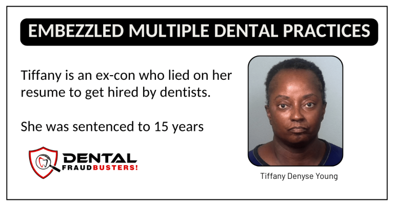 Meet dental embezzler Tiffany Denyse Young